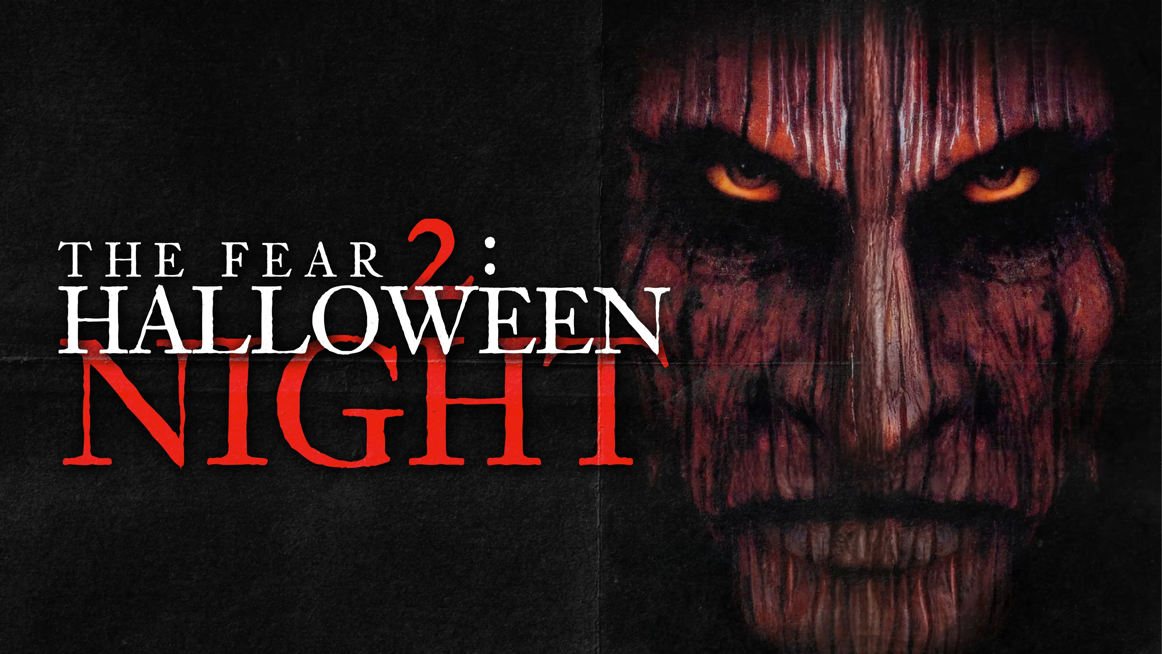 The Fear 2: Halloween Night poster